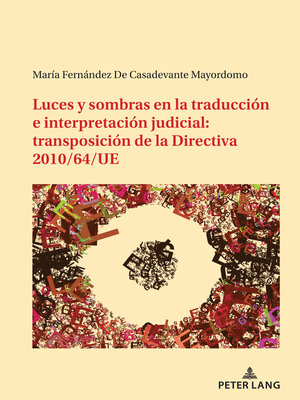 cover image of Luces y sombras en la traducción e interpretación judicial